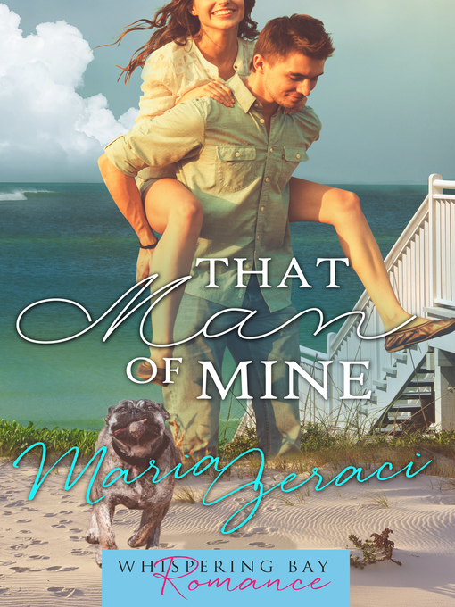 Title details for That Man of Mine by Maria Geraci - Available